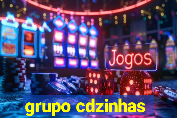 grupo cdzinhas